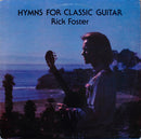 Rick Foster - Hymns For Classical Guitar (Vinyle Usagé)