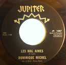 Dominique Michel - Les Mal Aimes / La Mini Jupe (45-Tours Usagé)