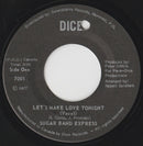 Sugar Band Express - Lets Make Love Tonight (45-Tours Usagé)