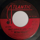 Wilson Pickett - Dont Knock My Love (45-Tours Usagé)