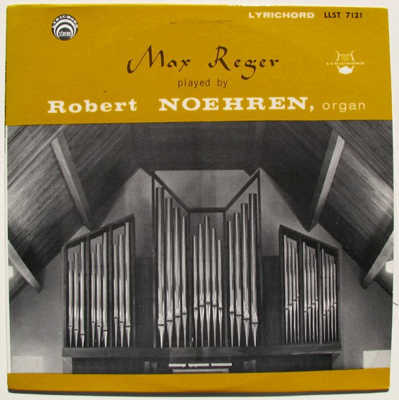 Reger / Noehren - Max Reger Played By Robert Noehren (Vinyle Usagé)