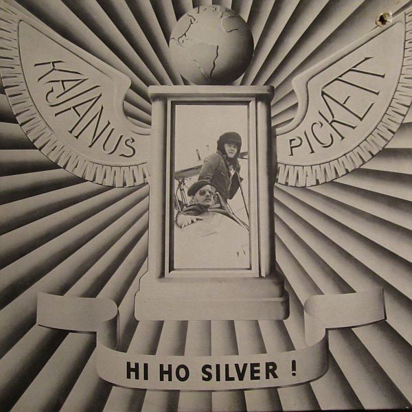 Kajanus Pickett - Hi Ho Silver (Vinyle Usagé)