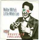 Walter Mittys Little White Lies - Brave New England (45-Tours Usagé)