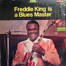 Freddie King - Freddie King Is A Blues Master (Vinyle Neuf)