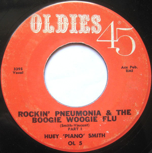 Huey "piano" Smith - Rockin Pneumonia And The Boogie Woogie Flu (45-Tours Usagé)