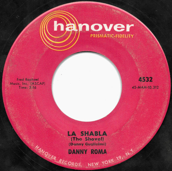 Danny Roma (2) - La Shabla (the Shovel) / Sabetta (45-Tours Usagé)