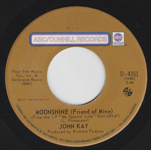 John Kay - Moonshine (friend Of Mine) (45-Tours Usagé)