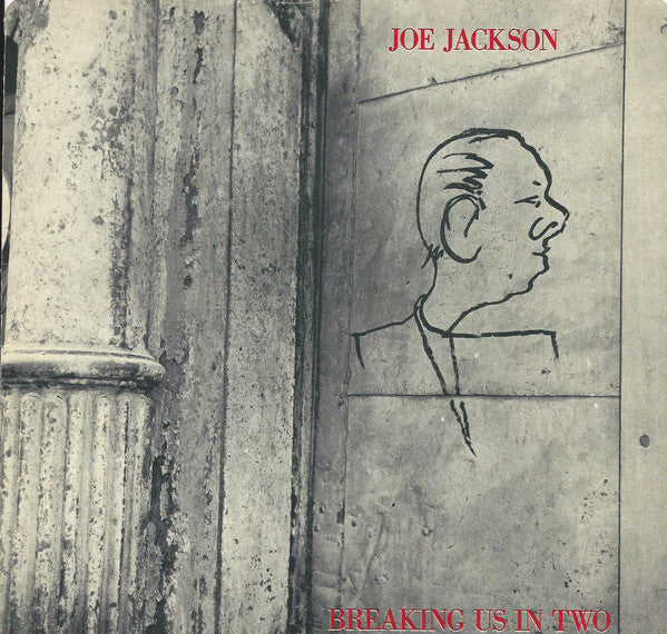 Joe Jackson - Breaking Us In Two (45-Tours Usagé)