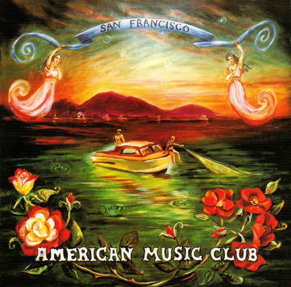 American Music Club - San Francisco (CD Usagé)
