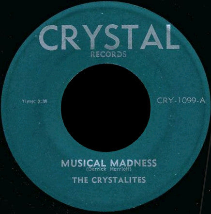 The Crystalites - Musical Madness / Bombshell (45-Tours Usagé)