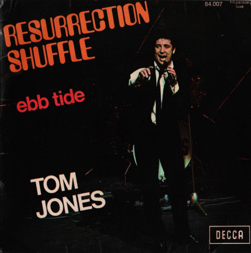 Tom Jones - Resurrection Shuffle / Ebb Tide (45-Tours Usagé)