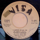 Patrick Norman - Lamour De Ma Vie (45-Tours Usagé)