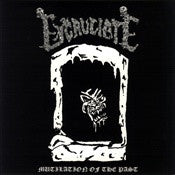 Excruciate - Mutilation Of The Past (Vinyle Neuf)