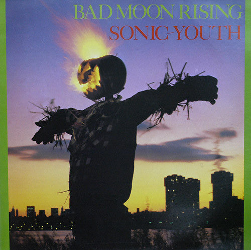 Sonic Youth - Bad Moon Rising (Vinyle Neuf)