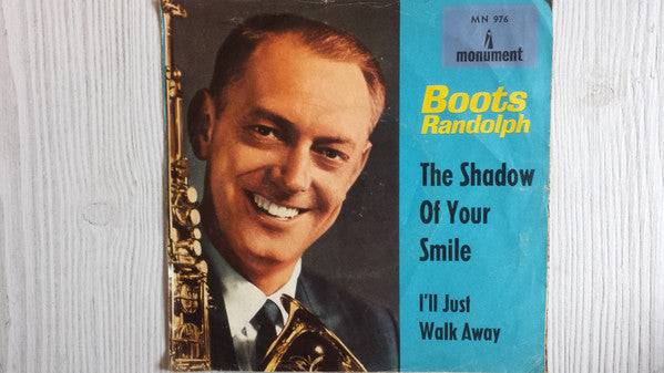 Boots Randolph And His Combo - The Shadow Of Your Smile (45-Tours Usagé)