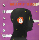 Shadow - Sweet Sweet Dreams (Vinyle Neuf)