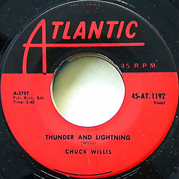 Chuck Willis - Thunder And Lightning / My Life (45-Tours Usagé)