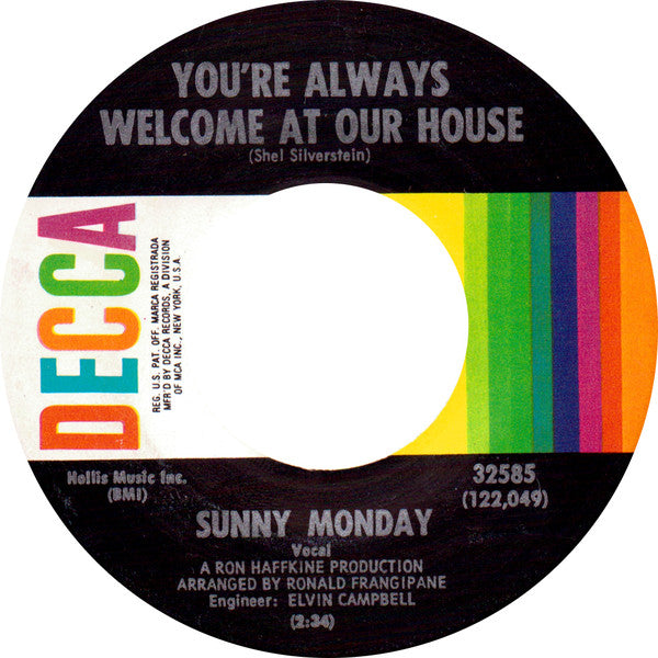 Sunny Monday - Youre Always Welcome At Our House / Children Of The Sun (45-Tours Usagé)