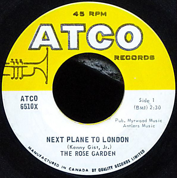 The Rose Garden - Next Plane To London (45-Tours Usagé)