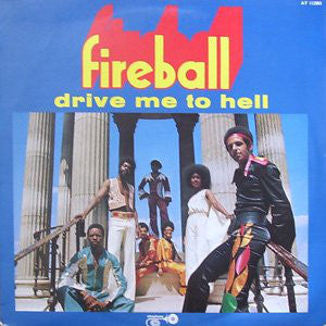 Fireball - Drive Me to Hell (Vinyle Usagé)