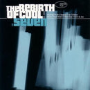 Various - The Rebirth Of Cool Seven (CD Usagé)