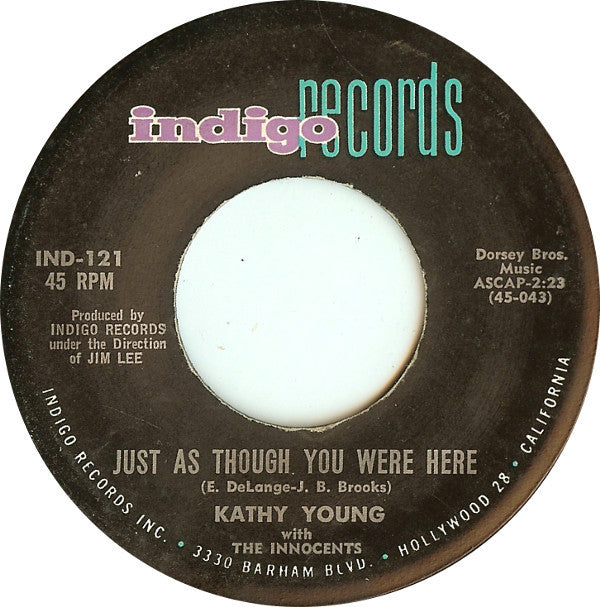 Kathy Young With The Innocents (2) - Just As Though You Were Here (45-Tours Usagé)