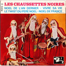 Les Chaussettes Noires - Noel De Lan Dernier (45-Tours Usagé)