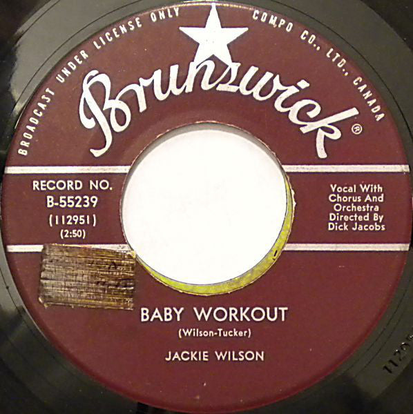 Jackie Wilson - Baby Workout / Im Going Crazy (gotta Get You Off My Mind) (45-Tours Usagé)