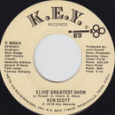 Ken Scott (8) - Elvis Greatest Show / I Had To Call You Darlin (45-Tours Usagé)