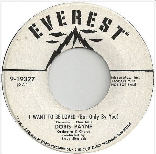 Doris Payne - I Want To Be Loved (but Only By You) (45-Tours Usagé)