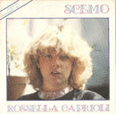 Rossella Caprioli - Scemo / Mi Piaci Un Casino (45-Tours Usagé)