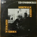 Ed Snodderly - Sidewalk Shoes (Vinyle Usagé)