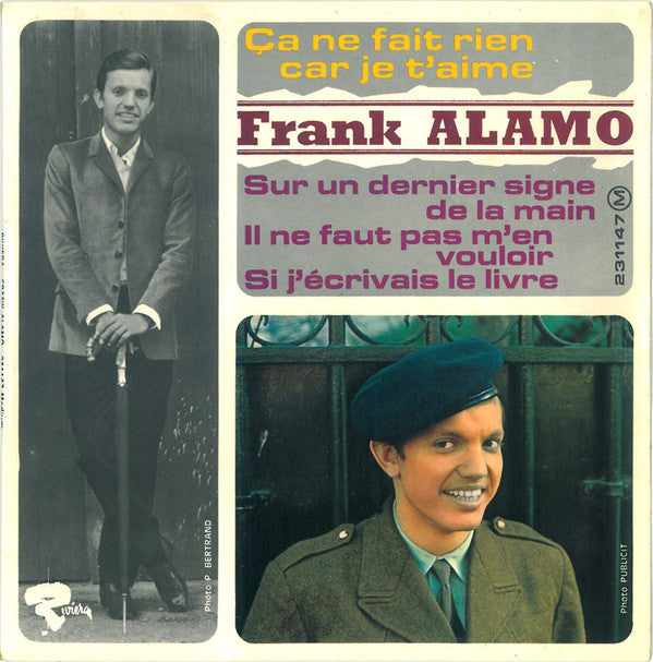 Frank Alamo - Ca Ne Fait Rien Car Je Taime (45-Tours Usagé)