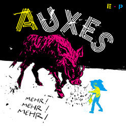 Auxes - Mehr!  Mehr!  Mehr! (45-Tours Usagé)