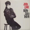 John Eddie - The Hard Cold Truth (Vinyle Usagé)