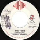 The Controllers (2) - This Train (45-Tours Usagé)