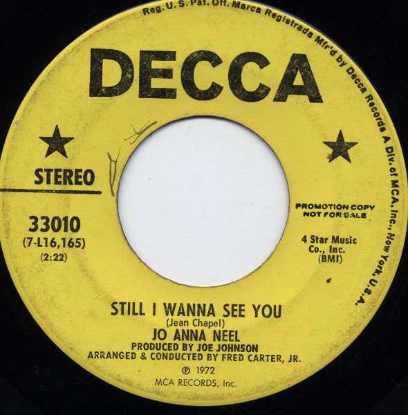 Jo Anna Neel - Still I Wanna See You (45-Tours Usagé)