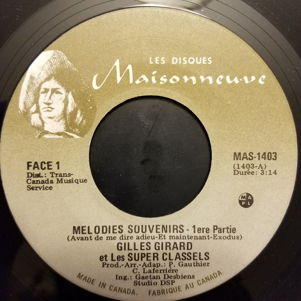 Gilles Girard And Les Classels - Melodies Souvenirs (45-Tours Usagé)