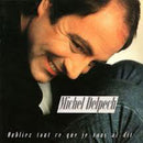 Michel Delpech - Oubliez Tout Ce Que Je Vous Ai Dit (Vinyle Usagé)