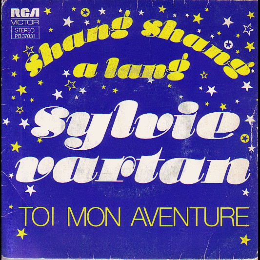 Sylvie Vartan - Shang Shang A Lang / Toi Mon Aventure (45-Tours Usagé)