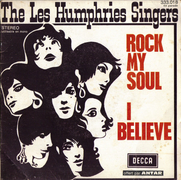 Les Humphries Singers - Rock My Soul / I Believe (45-Tours Usagé)