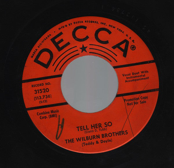 The Wilburn Brothers - Tell Her So / Here Comes A Million Memories (45-Tours Usagé)