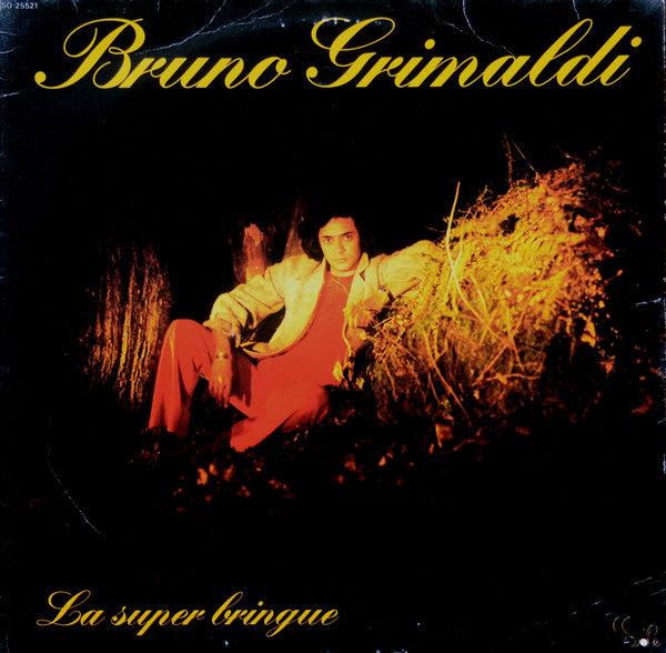 Bruno Grimaldi - La Super Bringue (Vinyle Usagé)