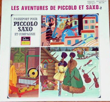 Andre Popp / Jean Broussolle / Francois Perier - Les Aventures De Piccolo Et Saxo- 2 - Passeport Pour Piccolo Saxo Et Cie (Vinyle Usagé)