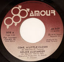 Goldie Alexander - Come A Little Closer (45-Tours Usagé)