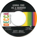 Kitty Wells - Gonna Find Me A Bluebird (45-Tours Usagé)