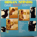 Dave Baby Cortez - Organ Shindig (Vinyle Usagé)