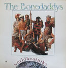 Bonedaddys - Worldbeatniks (Vinyle Usagé)