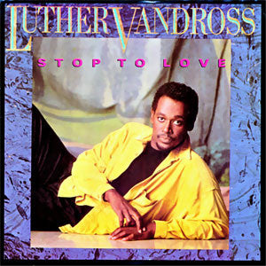 Luther Vandross - Stop To Love (45-Tours Usagé)