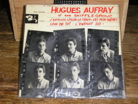 Hugues Aufray Et Son Skiffle Group - Jentends Siffler Le Train (45-Tours Usagé)